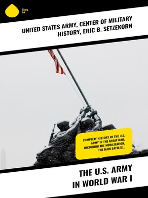 cover image of The U.S. Army in World War I
